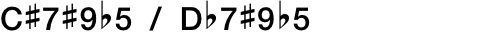 C#7#9b5 / Db7#9b5