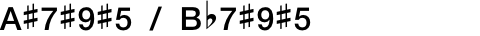 A#7#9#5 / Bb7#9#5